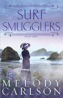Surf Smugglers - Melody Carlson - cover