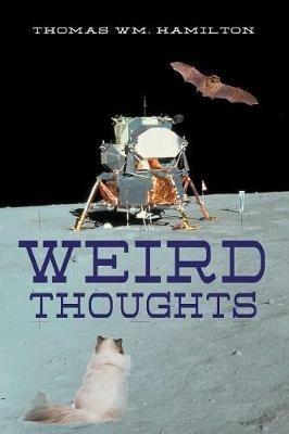 Weird Thoughts - Thomas Wm Hamilton - cover