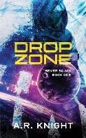 Drop Zone - A R Knight - cover