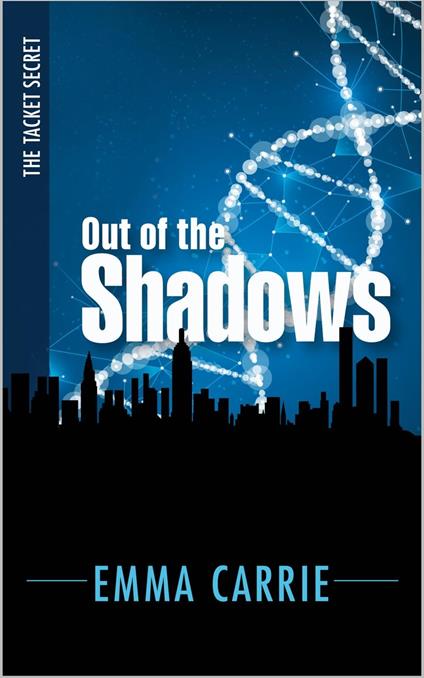 Out of the Shadows - Emma Carrie - ebook