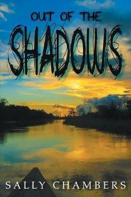 Out of the Shadows - Sally Chambers - cover