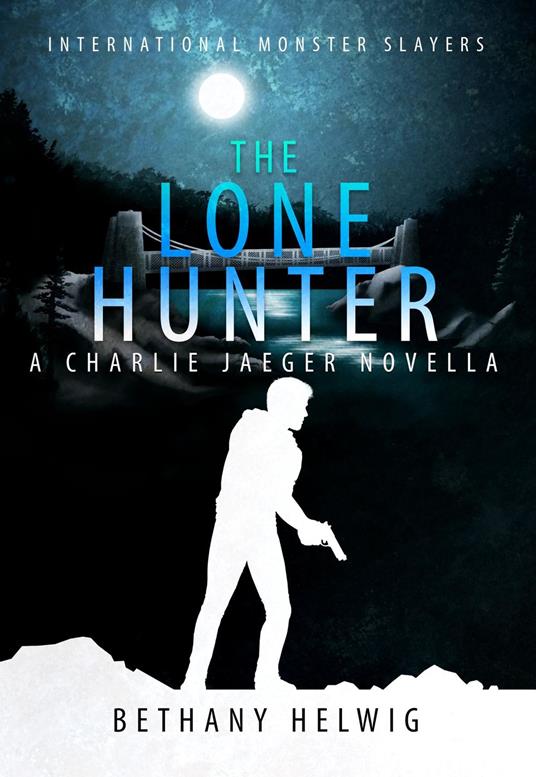 The Lone Hunter - Bethany Helwig - ebook