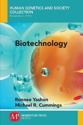 Biotechnology - Ronnee Yashon,Michael R Cummings - cover