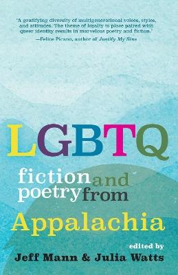 LGBTQ Fiction and Poetry from Appalachia - cover