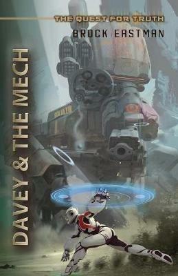 Davey and the Mech - Brock Eastman - cover