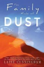 The Family Made of Dust Anniversary Edition: A Novel of Loss and Rebirth in the Australian Outback