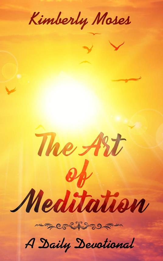 The Art of Meditation