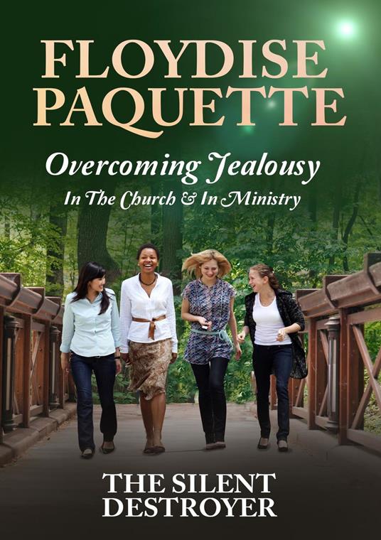 Overcoming Jealousy: In the Church & In Ministry