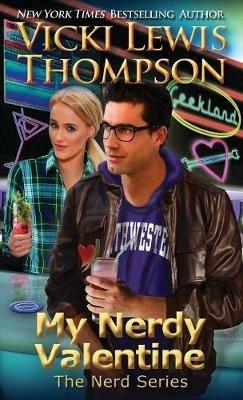 My Nerdy Valentine - Vicki Lewis Thompson - cover