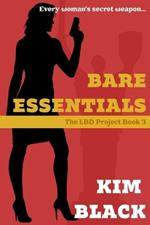 Bare Essentials, The LBD Project Book 3