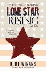 Lone Star Rising