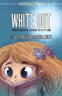 White Out - Judith Blevins,Carroll Multz - cover