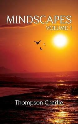 Mindscapes (Volume 1) - Thompson Charlie - cover