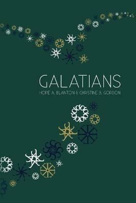 Galatians: At His Feet Studies - Hope a Blanton,Christine B Gordon - cover