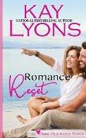 Romance Reset - Kay Lyons - cover