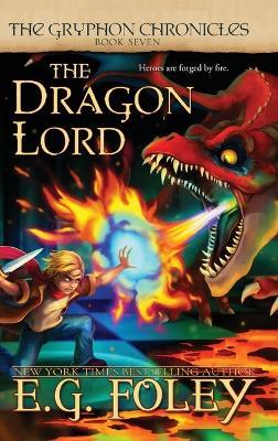 The Dragon Lord - E G Foley - cover