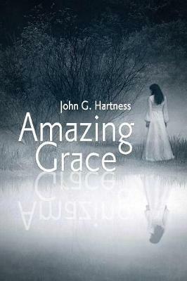 Amazing Grace - John G Hartness - cover
