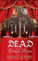 Dead In The Dining Room