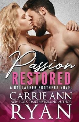 Passion Restored - Carrie Ann Ryan - cover