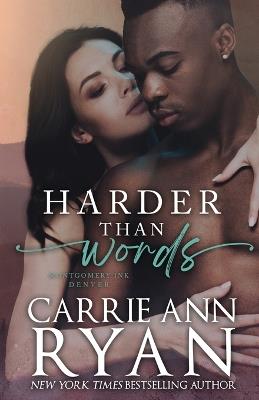 Harder than Words - Carrie Ann Ryan - cover