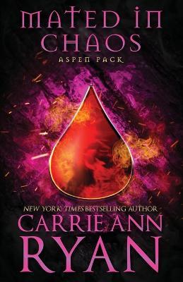 Mated in Chaos - Carrie Ann Ryan - cover