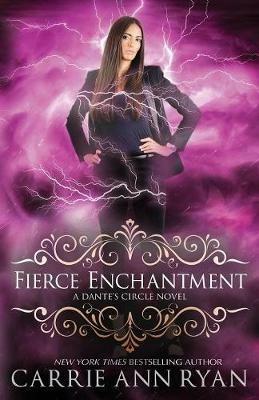 Fierce Enchantment - Carrie Ann Ryan - cover