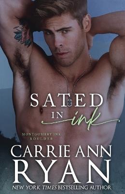 Sated in Ink - Carrie Ann Ryan - cover