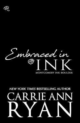 Embraced in Ink - Carrie Ann Ryan - cover