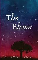 The Bloom - David Coyle - cover