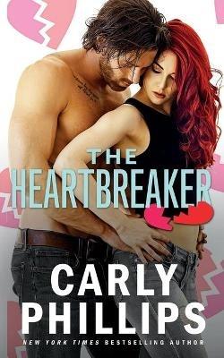 The Heartbreaker - Carly Phillips - cover
