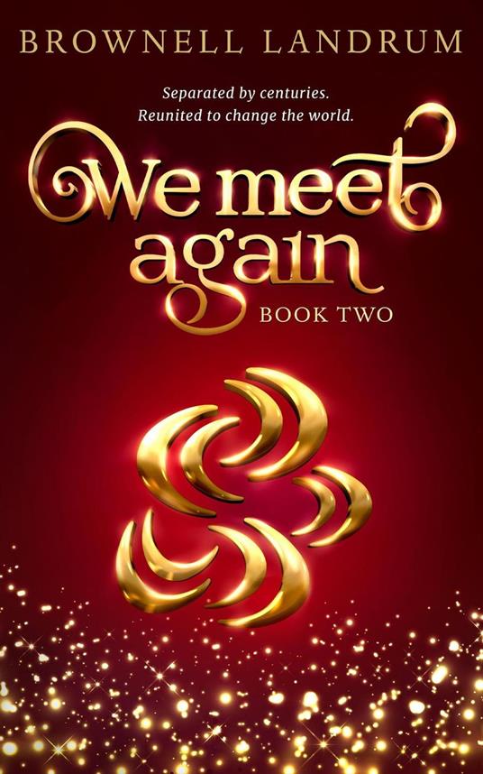 We Meet Again Book Two