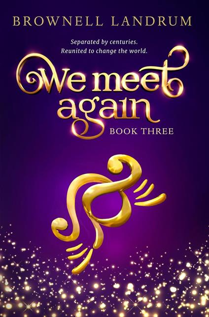 We Meet Again Book Three