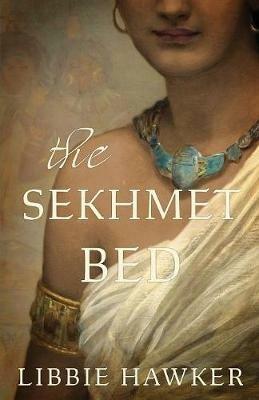 The Sekhmet Bed - Libbie Hawker - cover