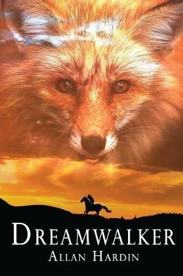 Dreamwalker: Revised Edition - Allan Hardin - cover