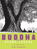 Buddha: Volume 7: Prince Ajatasattu