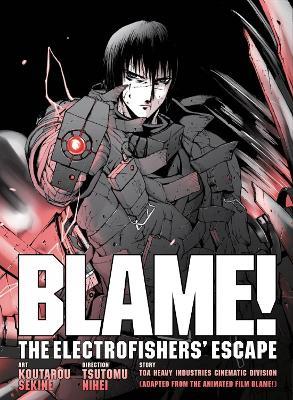 BLAME! Movie Edition: The Electrofishers' Escape - Tsutomu Nihei - cover