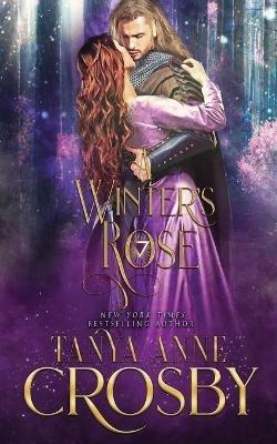 A Winter's Rose - Tanya Anne Crosby - cover