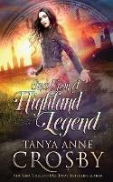 Once Upon a Highland Legend - Tanya Anne Crosby - cover