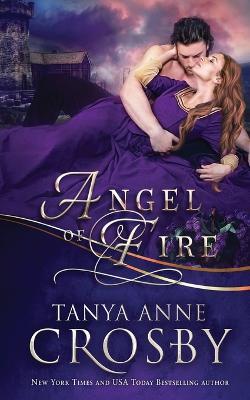 Angel of Fire - Tanya Anne Crosby - cover