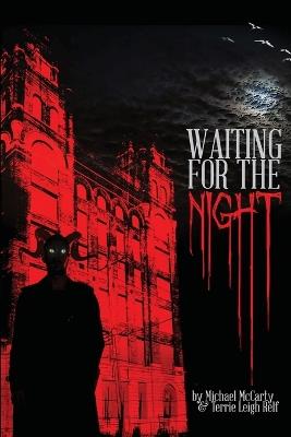 Waiting for the Night - Michael McCarty,Terrie Leigh Relf - cover