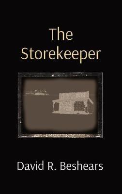 The Storekeeper - David R Beshears - cover