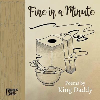 Fine in a Minute - King Daddy - cover