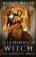 Illuminator Witch - Ashley McLeo - cover