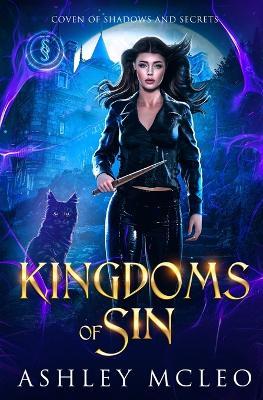 Kingdoms of Sin: Crowns of Magic Universe - Ashley McLeo - cover