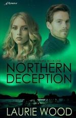 Northern Deception