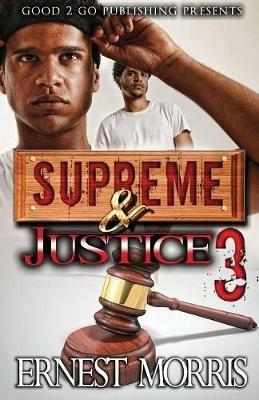 Supreme & Justice 3 - Ernest Morris - cover