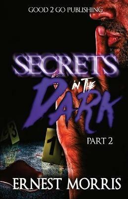 Secrets in the Dark 2 - Ernest Morris - cover