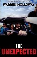 Libro in inglese The Unexpected  - Warren Holloway
