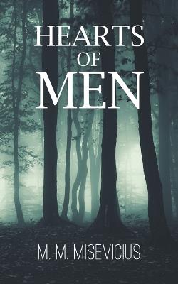 Hearts of Men - M M Misevicius - cover