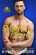 Royal Player - Oscar (versione italiana) (I Rourke di Villroy 5)